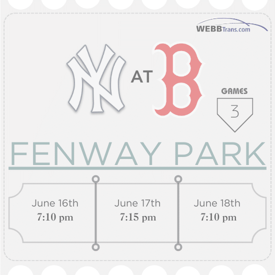 Yankees series at Fenway park, Book your Fenway transportation!